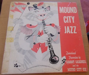 Sammy Gardner and the Mound City Six - Mound City Jazz (1958) Charles Wells LP V - Picture 1 of 6