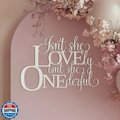 Letrero único Isnt She Lovely isnt She para decoraciones de telón de fondo de primer cumpleaños Foto 1 de 4