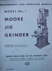 Moore #1 Jig Grinder Maintenance, Operation, & Parts Manual - Picture 1 of 4
