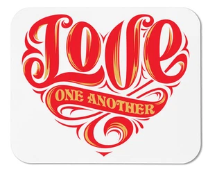 Love One Another - Mouse Pad - Picture 1 of 1