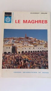 Der Maghreb - Hildebert Isnard - P.U.F. (1971) - Bild 1 von 1