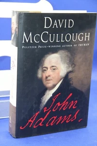 John Adams by David McCullough 2001, First Print HC/DJ Very Good Condition - Imagen 1 de 5