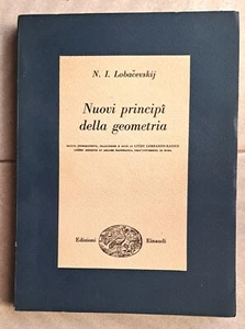 INGEGNERIA NUOVI PRINCIPI DELLA GEOMETRIA EINAUDI LABACEVSKIJ MATEMATICA - Foto 1 di 3