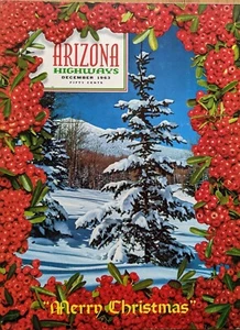 Arizona Highways Magazine Dec 1963 Beautiful Photography Seasons Floral - Picture 1 of 6