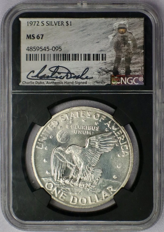 1972-S Silver Eisenhower Dollar - NGC MS 67 Charlie Duke Signed - Image 1 of 2
