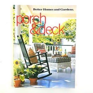 Porch and Deck Decorating Ideas Projects by Better Homes and Gardens Books EXUC! - Picture 1 of 8
