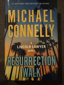 RESURRECTION WALK Michael Connelly (2023, HC)  Lincoln Lawyer, Signed! - Picture 1 of 4