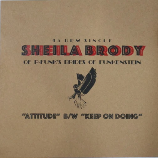 Sheila Brody Attitude 7 Inch Vinyle FLYC106 Neuf