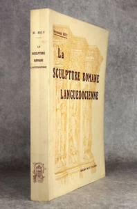 REY RAYMOND. LA SCULPTURE ROMANE LANGUEDOCIENNE. PRIVAT 1936 LANGUEDOC ART ROMAN - Picture 1 of 9