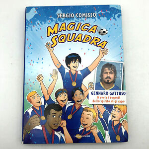 Libro a Fumetti MAGICA SQUADRA per Ragazzi Calcio Illustrato Bambini con Gattuso