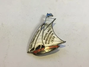 1939 Golden Gate International Exhibition San Francisco Worlds Fair Pin Segelboot - Bild 1 von 4
