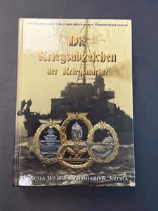 Die Kriegsabzeichen der Kriegsmarine-Sascha Weber/Skora - Bild 1 von 3