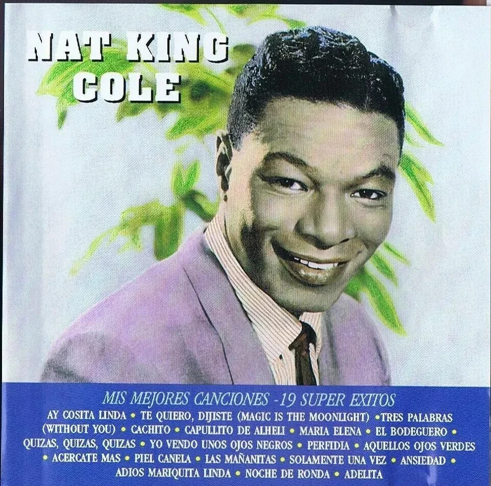 Nat King Cole- Mis Mejores Canciones- 19 Super Exitos  CD  Good condition - Image 1 of 1