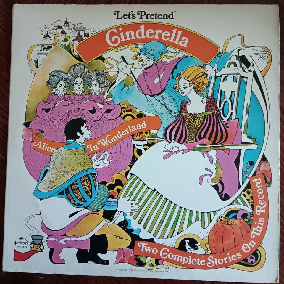 LET'S PRETEND - Ciderella/Alice In Wonderland, LP, VG+/VG, 1970, Mr. Pickwick - Image 1 of 1