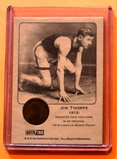 2008 JIM THORPE Authenticated Ink Olympic Athlete Card with 1912 Wheat Penny
