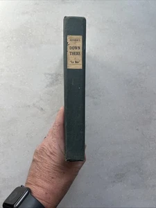 Down There (LA BAS) by J.K. Huysmans / 1928 Hardcover - Bild 1 von 13