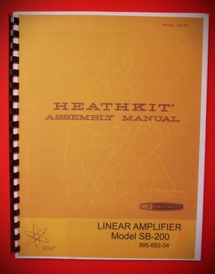 HeathKit SB-200 Full Manual w/Fold Out Schematic. Professional bound manual copy - Image 1 of 2