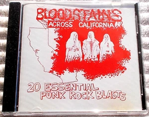 BLOODSTAINS ACROSS CALIFORNIA - 20-trk COMPILATION PUNK ROCK BLASTS 1978-81 CD - Picture 1 of 1