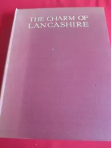 DER CHARME VON LANCASHIRE VON J. CUMING WALTERS DRITTE AUSGABE 1949 HB - Bild 1 von 3