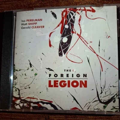 Ivo Perelman/Matt Shipp/Gerald Cleaver- The Foreign Legion (2012 CD) Free Jazz Foto 1 de 4