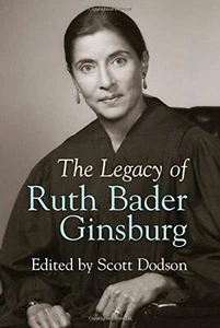 The Legacy of Ruth Bader Ginsburg - Picture 1 of 2
