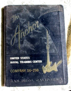 The Anchor - U.S. Naval Training Center San Diego, CA Yearbook - Company 56-298 - Picture 1 of 8