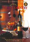 Tasting the Wine Country: Recipes from Romantic Inns and Resorts [With Music CD