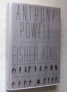 Anthony Powell  The Fisher King   1st US ed  1986 - Picture 1 of 11