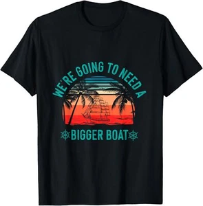 We're Going to Need a Bigger Boat T-Shirt Hoodie - Bild 1 von 11