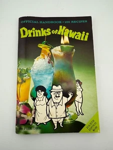 Drinks of Hawaii Official Handbook 100 recipes Paul Dick 4th Edition Vintage - Picture 1 of 3