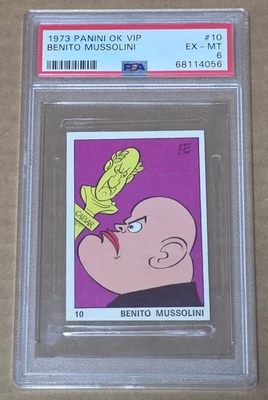 1973 Panini OK VIP #10 Benito Mussolini - PSA 6 - Image 1 of 2
