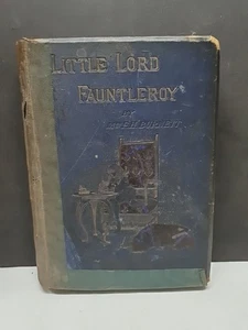 Book, Little Lord Fauntleroy, 1888, Mrs F H Burnett (B56) - Picture 1 of 7