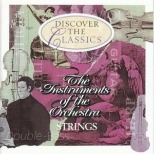 Various Artists - The Instruments Of The Orchestra - Strings CD (N/A) New Audio - Picture 1 of 6