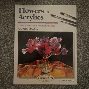 Blumen in Acryl (SBSLA14) von Carole Massey (Taschenbuch, 2005) - Bild 1 von 2