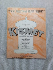 Kismet Vocal Selections 1958 Sheet Music Robert Wright George Forrest Bored - Picture 1 of 6