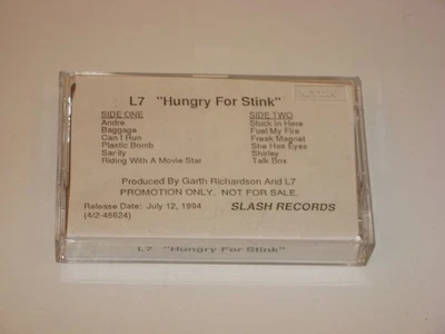 L7-Hungry For Stink Cassette  PROMO   Album-1994-grunge,alt metal-Fuel 94  Q26 Foto 1 de 2