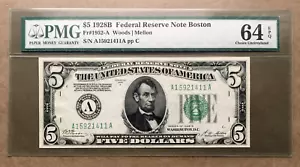 1928B $5 FRN BOSTON Fr. 1952-A / PMG 64 EPQ Ser# A 15921411 A - Picture 1 of 3