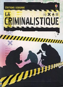 LA CRIMINALISTIQUE - EDITIONS USBORNE (JEUNESSE)  LIVRE NEUF   * - Picture 1 of 3