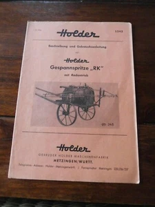 Holder Gespannspritze RK m.Radantrieb Gebrauchsanleitung gebraucht - Bild 1 von 4