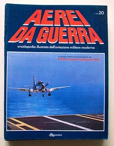 AEREI DA GUERRA N.20 [Enciclopedia illustrata dell'aviazione militare moderna] - Foto 1 di 1