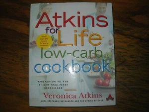 Atkins for Life Low-Carb Cookbook : More Than 250 Recipes for Every Occasion - Picture 1 of 6