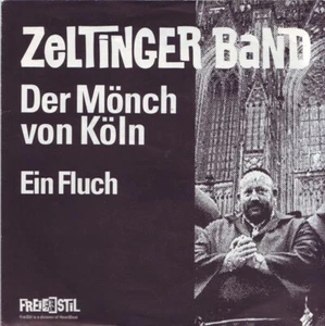 Zeltinger Band – Der Mönch von Köln 7" Single - Bild 1 von 1