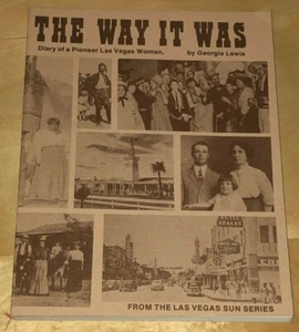 The Way It Was Diary Of A Pioneer Las Vegas Woman LV Sun Newspaper Series Book - Picture 1 of 8