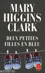Zwei kleine Mädchen in Blau - Mary HIGGINS CLARK - Thriller - Angst - Rapts - Bild 1 von 1