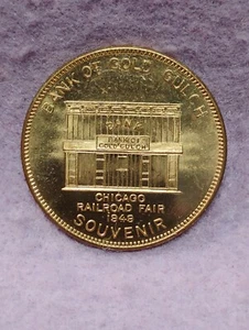 1949 ~ CHICAGO RAILROAD FAIR BANKGOLD GULCH SOUVENIR MEDAL - Picture 1 of 2