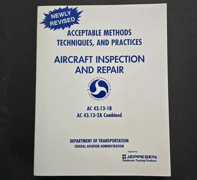 AC 43.13-1B Acceptable Methods Practices AC 43.13-2A Aircraft Alterations Repair - Image 1 of 4