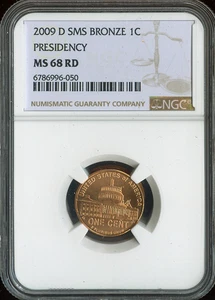 2009-D Lincoln Cent Presidency NGC MS68 RD SMS Quality - Picture 1 of 2