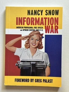 Information War by Nancy Snow, American Propaganda, Free Speech & Opinion Contrl - Picture 1 of 2