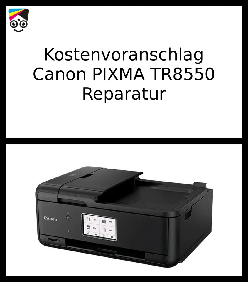 Kostenvoranschlag für Druckerreparatur - Canon PIXMA TR8550 - Bild 1 von 1