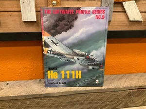 Schiffer Publishing  The Luftwaffe Profile Series No. 9 He 111H - Mint - Picture 1 of 9